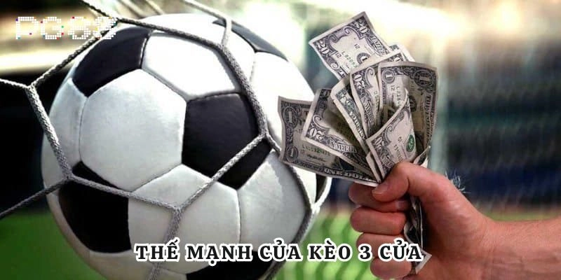 Kèo 3 cửa – Hành trang cho các tay cược mới tham gia